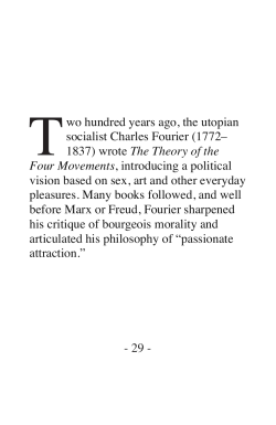 - 29 - Two hundred years ago, the utopian socialist Charles Fourier