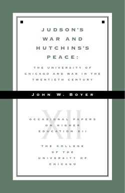 Judson`s War and Hutchins`s Peace: The