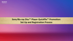 Sony Blu-ray Disc&trade; Player Quickflix&trade; Promotion