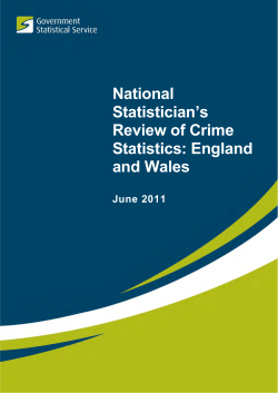 National Statistician`s Review of Crime Statistics, England and