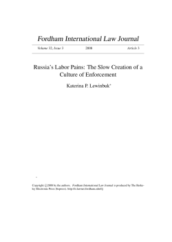Russia`s Labor Pains: The Slow Creation of a Culture of