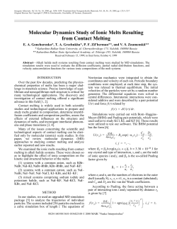 Molecular Dynamics Study of Ionic Melts Resulting from Contact