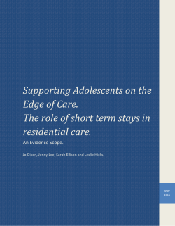 Supporting Adolescents on the Edge of Care. The role of short term