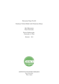Discussion Paper No.243 Nonlinear Cobweb Model with Production