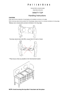 VANITY TOP Handling Instructions