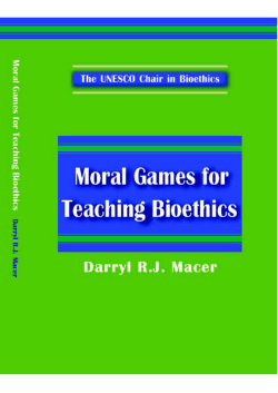 Moral games for teaching bioethics - UNESDOC
