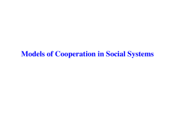 Models of Cooperation in Social Systems