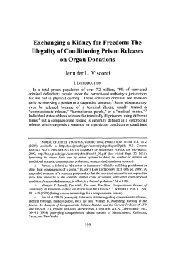 Exchanging a Kidney for Freedom: The Illegality of