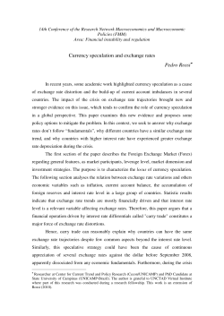 Currency speculation and exchange rates Pedro Rossi&bull;