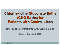 Chlorhexidine Gluconate Baths (CHG Baths) for Patients with
