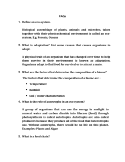 1. Define an eco-system. Biological assemblage of plants, animals