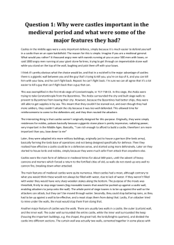 Question 1: Why were castles important in the medieval