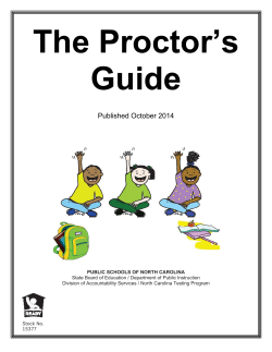 Proctor`s Guide - North Carolina Public Schools