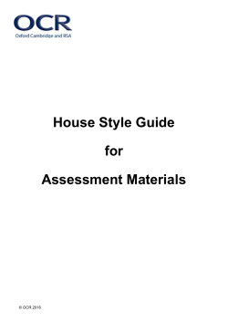 House Style Guide for Assessment Materials