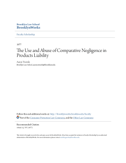 The Use and Abuse of Comparative Negligence in