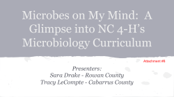 Microbes on My Mind: A Glimpse into NC 4
