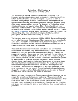 Explorations in Black Leadership An overview by Phyllis Leffler This