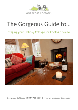 The Gorgeous Guide to Staging your Luxury Holiday Cottage for