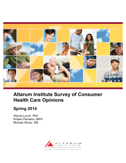Altarum Institute Survey of Consumer Health Care Opinions Spring