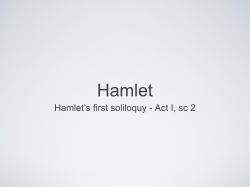 Hamlet`s first soliloquy