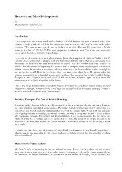 Hypocrisy and Moral Schizophrenia