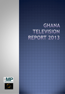 GHANA TELEVISION REPORT 2013 January &ndash; June Edition