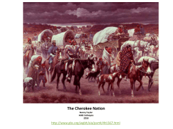 The Cherokee Nation - Mr. Harper`s US History Disco
