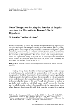 Some Thoughts on the Adaptive Function of Inequity Aversion: An
