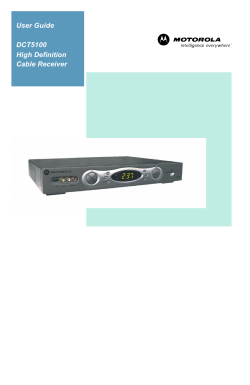 User Guide DCT5100 High Definition Cable Receiver