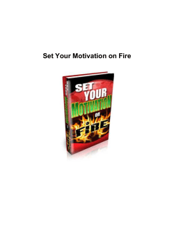 Set Your Motivation on Fire