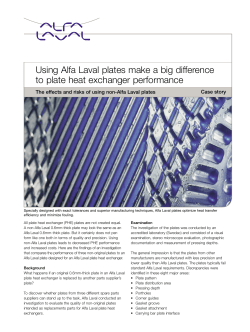 Using Alfa Laval plates make a big difference to plate heat
