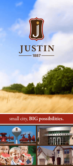 small city, BIG possibilities. - City of Justin