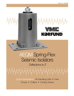 AEQM Spring-Flex Seismic Isolators