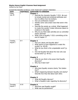 Chapter 1 1. Describe the character Equality 7