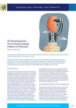 OD Morphogenesis: The Emerging Dialogic Platform of Premises*