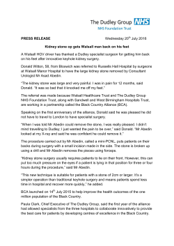 PRESS RELEASE Wednesday 20 July 2016 Kidney stone op gets