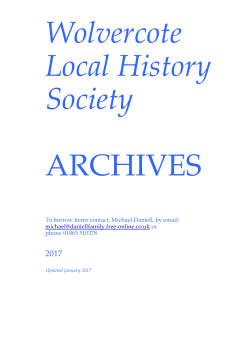 To borrow items contact, Michael Daniell, by email: michael