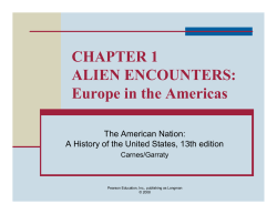 CHAPTER 1 ALIEN ENCOUNTERS: Europe in the Americas