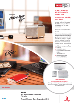 IOMEGAFAMILY OF HARD DRIVE PRODUCTS Easy