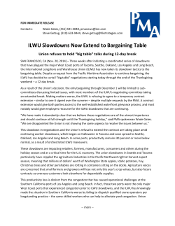 ILWU Slowdowns Now Extend to Bargaining Table