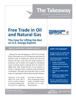 Free Trade in Oil and Natural Gas - The Bush School of Government