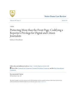 Protecting More than the Front Page: Codifying a Reporter&acirc;&bull;Žs