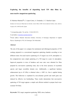 Exploring the benefits of depositing hard TiN thin films by non