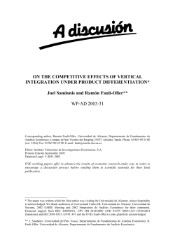 ON THE COMPETITIVE EFFECTS OF VERTICAL INTEGRATION