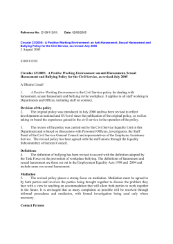 Positive Working Environment: - Anti-Harassment