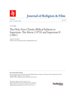 The Holy, Non-Christic Biblical Subtexts in Superman: The Movie