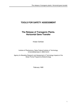 Tools for Safety Assessment. The release of transgenic
