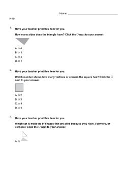 K-G4 1. Have your teacher print this item for you. How many sides