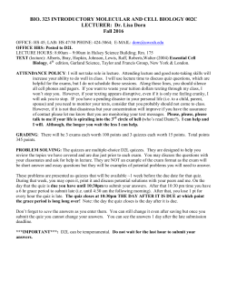 BIO. 323 INTRODUCTORY MOLECULAR AND CELL BIOLOGY