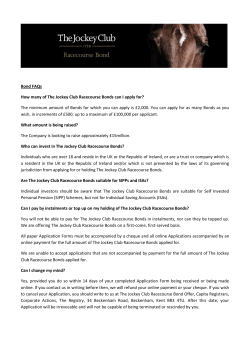 Bond FAQs How many of The Jockey Club Racecourse Bonds can I